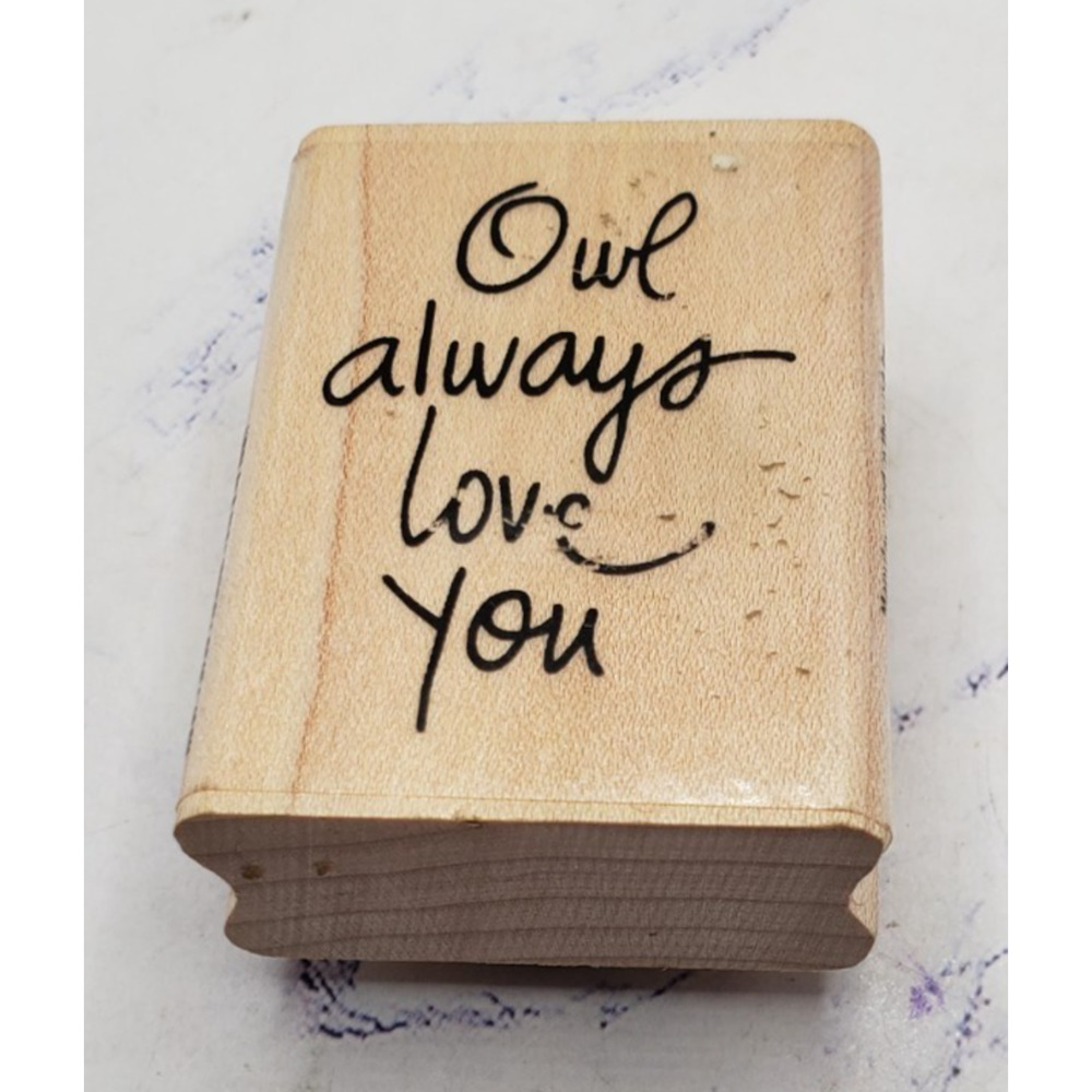 Owl Always Love You Cursive Text Stampendous Wood Mounted Rubber Stamp